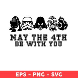 May The 4th Be With You Svg, Star Wars Characters Movies Svg, Star Wars Svg, Baby Yoda Svg, Cartoon Svg - Digital File
