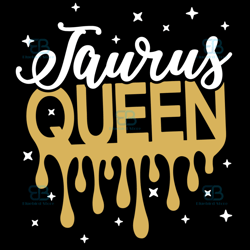 Taurus Queen Svg, Birthday Svg, Birthday Queen Svg, Birthday Girl Svg, Gift for Her Svg
