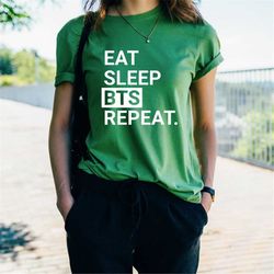 Eat Sleep BTS  Repeat, BTS Group T-Shirt, Korean Group Members Tee, Cute Bangtan Members T-Shirt, South Korean Merch Shi