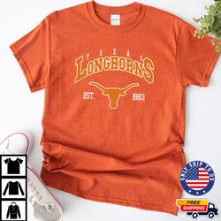 NCAA Texas Longhorns Est. Crewneck, NCAA Shirt, NCAA Texas Longhorns, Texas Longhorns Hoodies, Unisex T Shirt