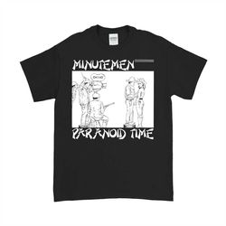 Minutemen T Shirt Paranoid Time Shirt Vintage 80's Band Merchandise Retro Unisex Hardcore Punk Buzz or Howl Joy Bean-Spi
