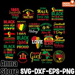 Juneteenth SVG Bundle, Black History Is World History Svg, Black And Pround Svg,Black Lives Matter Svg,Black History SVG