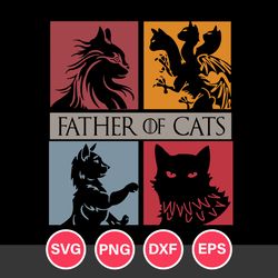 Father Of Cat Svg, Father's Day Svg, Png Dxf Eps Digital File
