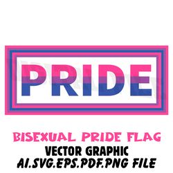 PRIDE WORD IN BISEXUAL FLAG FRAME Vector Digital File Ai.EPS.PDF.SVG,PNG Digital Download File