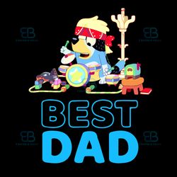Bluey Best Dad Svg, Fathers Day Svg, Bluey Dog Svg, Best Dad Svg, Bluey Dad Svg, Gift For Dad