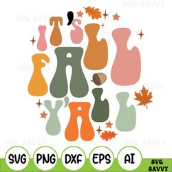 Fall Retro Svg Files For Svg, Autumn Svg Files, Thanksgiving Retro Svg, Fall Svg Sublimation, Its Fall Yall Svg, Thanksg