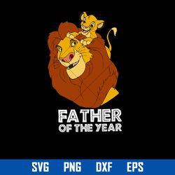 Father Of The Year Svg, Lion Dad Svg, Father's Day Svg, Png Dxf Eps Digital File