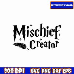 Mischief Creator SVG, Magic Harry Png Svg Bundle, Potter Png, Magic Wizard Png Svg, Hogwarts Svg Png, Witch And Wizard