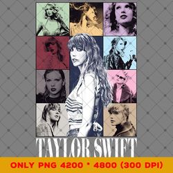 Taylor Swiftie Eras PNG, TS Swiftie Album, Taylor's Version The Eras Tour 2023 Concert Sublimation Design Png Digital Pr