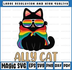 LGBT Ally Cat Be Kind Gay Rainbow Funny LGBTQ Svg, Ally Cat LGBT Gay Rainbow Pride Flag Png,  Ally Cat LGBT Glasses Svg,