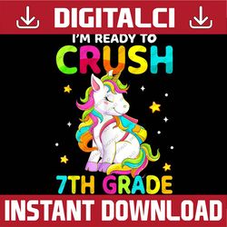 Crush 7th Grade Dabbing Unicorn Back To School Girls PNG File Sublimation