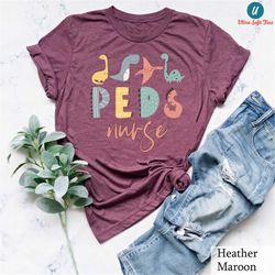 Peds Nurse Shirt, Pediatric Nurse Shirt, Dinosaur T-Shirt, Nicu Nurse Shirt, Nurse Practitioner Tee, Mother Baby Nurse,
