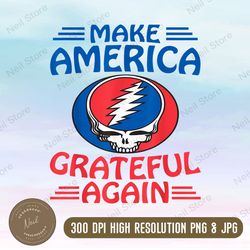 Make America Grateful Again Png, PNG High Quality, PNG, Digital Download