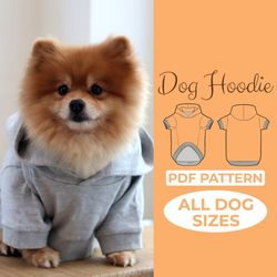 Dog Hoodie Sewing Pattern for Big or Small Dogs XS-XXL, Puppy Clothes Pattern, Dog Coat Pattern, Sweater Pattern