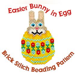 Easter Bunny in Egg Brick Stitch Beaded Pattern Beading Peyote Seed Bead Accessory Easter Decoration Beadwork Design