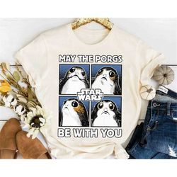 Funny Star Wars May The Porgs Be With You Retro Shirt, Galaxy's Edge Holiday Trip Unisex T-shirt Family Birthday Gift Ad