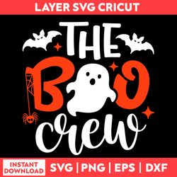 The Boo Crew Svg, Boo Svg, Ghost Svg, Halloween Svg, Pumpkin Svg - Digital File