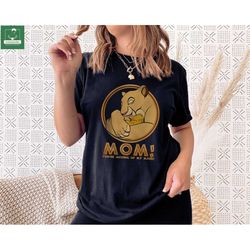 Retro The Lion King Mom Shirt, Sarabi & Simba T-shirt, Disneyland Characters Sweatshirt, Funny Mothers Day Tee, Youre Me