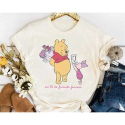 Cute Winnie The Pooh Piglet Valentine's Day Friends Forever T-Shirt, Disney Valentine Couples MatchingTee Magic Kingdom