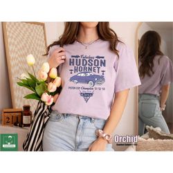 Comfort Colors Fabulous Hudson Hornet Shirt, Piston Cup Champion T-shirt, Disneyland Cars, Car Race Tee, Pixar Car Tee,