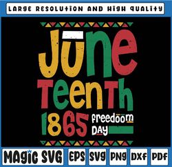 Juneteenth 1865 Freedom Day Celebrate Black History Svg, Juneteenth 1865 Svg, Freedom Day Svg, Africa Svg, Black History