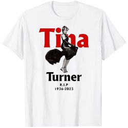 Tina Turner Shirt, RIP 1939 - 2023 Tina Turner Shirt, Tina Turner T-shirt for Men Women, Tina Turner Shirt for fan