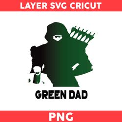 Green Lantern Dad Png, Dad Png, Green Lantern Png, Green Dad Png, Superhero Png, Father's Day Png - Digital File