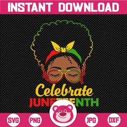 Celebrate Juneteenth PNG, Black Women Messy Bun Juneteenth png, Juneteenth Day png, Independence Day png, Black History