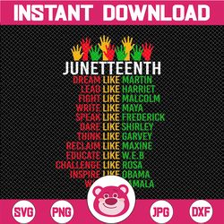 Juneteenth Dream Like Leaders PNG, Dream Like Martin, Black Power History, Juneteenth Day Digital Download Sublimation
