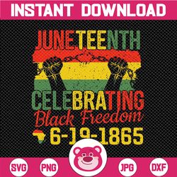 Juneteenth Celebrating Black Freedom PNG, Juneteenth Png, Independence Juneteenth Png, Black History Png