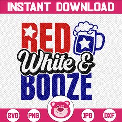 Red White And Booze svg, independence day svg, fourth of july svg, usa svg, america svg,4th of july png eps dxf jpg
