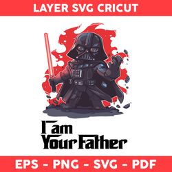 I Am Your Father Svg, Darth Vader Svg, Dad Svg, Baby Yoda Svg, Yoda Svg, Star Wars Svg, Father's Day Svg - Digital File