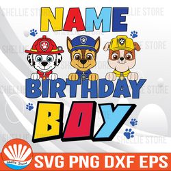 Paw Patrol, birthday Svg, Paw patrol Svg, birthday boy, birthday girl, family birthday svg, mommy, daddy, brother