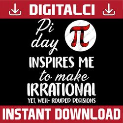 Buffalo Plaid Pi Symbol Pi Day Inspires Me Math Lover Pi Day, Funny Pi Day, Math 14th PNG Sublimation