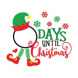 Days Until Christmas Elf, Christmas,Christmas Svg,  silhouette svg fies