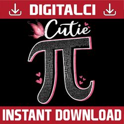 Cutie Pi Pi Day Math Teacher Funny Pi Day, Math 14th PNG Sublimation