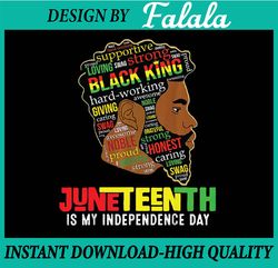 Juneteenth Is My Independence Day Black King Fathers Day Png, Juneteenth 2023 Black Freedom 1865 Png, Black History Mont