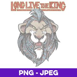Disney Lion King Geometric Scar Long Live The King V2 , PNG Design, PNG Instant Download