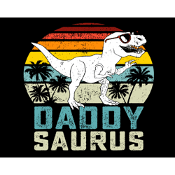 Daddy Saurus Sunset Svg, Fathers Day Svg, Daddysaurus Svg, Daddy Saurus Sunset, Daddy Svg, Saurus Svg, Dinosaur Sunset S