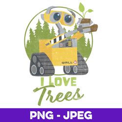 Disney Pixar Earth Day Wall-E I Love Trees V1 , PNG Design, PNG Instant Download