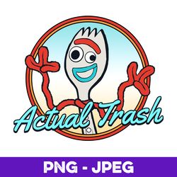 Disney Pixar Toy Story Forky Actual Trash Portrait V1 , PNG Design, PNG Instant Download