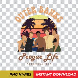 Outer Banks Pogue Life PNG Digital Instant Download