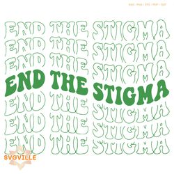 End The Stigma Mental Health Matters SVG Cutting Files