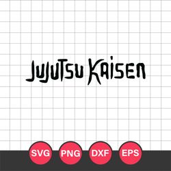 Jujutsu Kaisen Logo Svg, Jujutsu Kaisen Svg, Anime Svg, Anime Manga Svg, Jk27052339