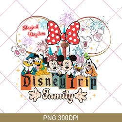 Mickey And Friends Disney Trip 2023 PNG, Disney Family Trip 2023 Family Vacation PNG, Retro Disney Trip PNG, Disney PNG