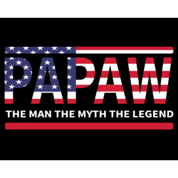 Papaw The Man The Myth The Legend Svg, Fathers Day Svg, Papaw Svg, Grandpa Svg, The Man Svg, The Myth Svg, The Legend Sv