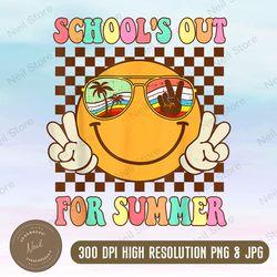 Funny Smiley Schools Out For Summer PNG SVG, Last Day Of School PNG, Teacher Summer Digital File, Goodbye shool png