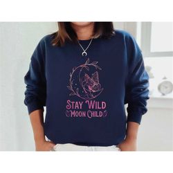 Moon and Sun Sweatshirt, Stay Wild Moon Child Shirt, Boho Mystical Jumper, Spiritual Crystal Gift, Quartz Energy T-Shirt