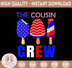 The Cousin Crew 4th Of July Us Flag Popsicle Ice Cream Funny American USA png, The Fourth of July, Png Files For Cricut
