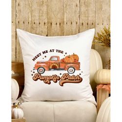 Pillow Case Meet Me At The Pumpkin Patch. Cute Pillow Cover With Fall Motif. Country House Decor. Autum Home Decoration